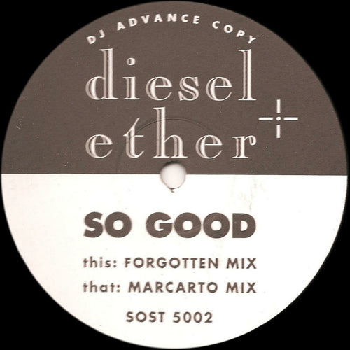 Diesel + Ether* : So Good (12