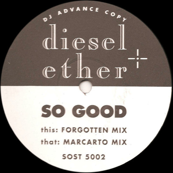 Diesel + Ether* : So Good (12