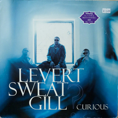 Levert Sweat Gill* : Curious (12