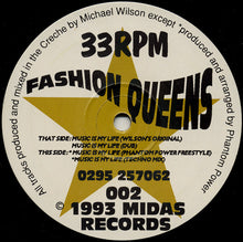 Load image into Gallery viewer, Fashion Queens : Music Is My Life (12&quot;)
