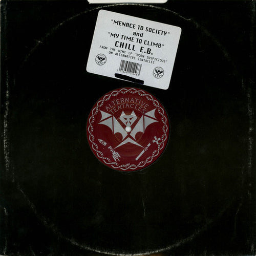 Chill E.B.* : Menace To Society / My Time To Climb (12