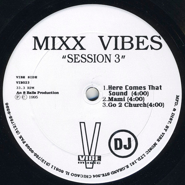 Mixx Vibes : Session 3 (12