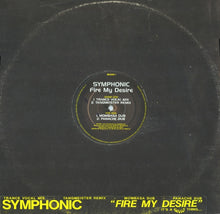 Load image into Gallery viewer, Symphonic (2) : Fire My Desire (12&quot;)
