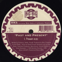 Load image into Gallery viewer, RMA Featuring Dick Shelly &amp; Daniel Powell : Past And Present (12&quot;)
