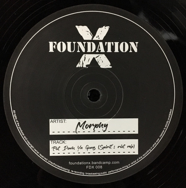 Morphy / Skitty : Put down Ya Guns (Spirit's Riot Mix) / Hornsman (X Nation Remix) (12