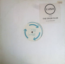 Load image into Gallery viewer, Lush Versus Drum Club : Never Never: Stray (Rethought By Bob + Bing) (12", Single, Ltd, P/Unofficial)
