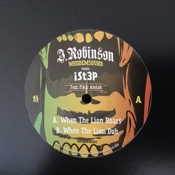 J. Robinson (10) Meets Ist3p Feat Fikir Amlak : When The Lion Roars (12