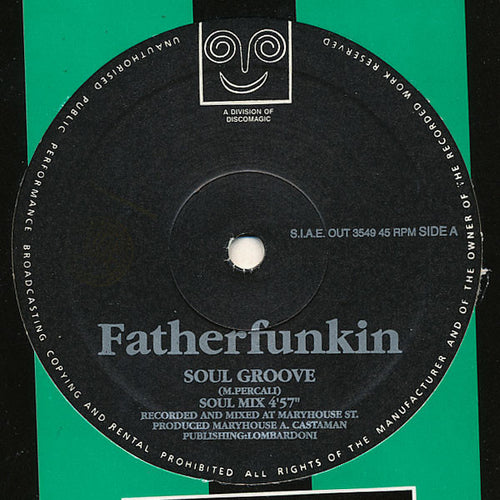 Fatherfunkin* : Soul Groove (12