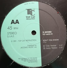 Load image into Gallery viewer, X-Word : Don't You Know (12")
