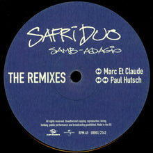 Load image into Gallery viewer, Safri Duo : Samb-Adagio (The Remixes) (12&quot;)
