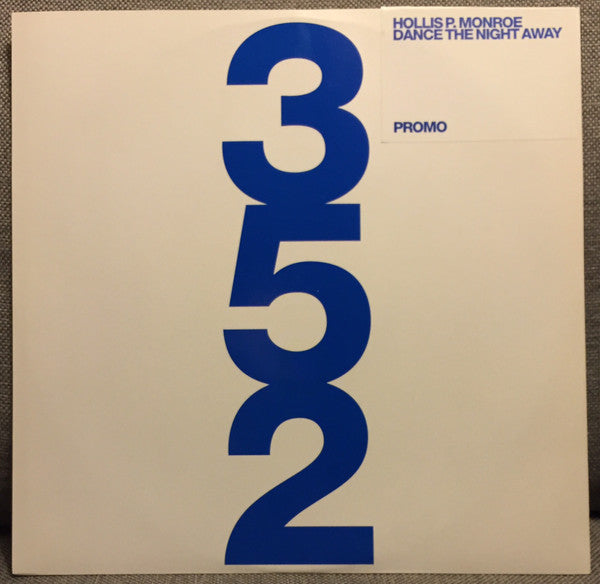 Hollis P. Monroe : Dance The Night Away (12