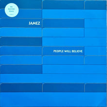 Load image into Gallery viewer, Jamez : People Will Believe (12&quot;)
