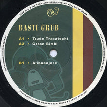 Load image into Gallery viewer, Basti Grub : Trude Traaatscht (12")
