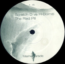 Load image into Gallery viewer, Scratch D vs. H Bomb : The Red Pill (12&quot;)
