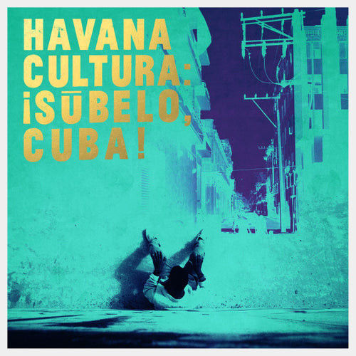 Havana Cultura* : ¡Súbelo, Cuba! (LP, Comp)