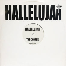 Load image into Gallery viewer, GnD - The Chorus* : Hallelujah (12&quot;, S/Sided, Promo)
