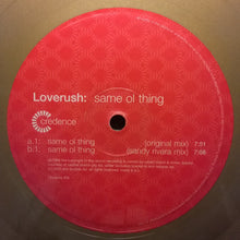 Load image into Gallery viewer, Loverush : Same Ol' Thing (12", Pic, Promo, Gol)

