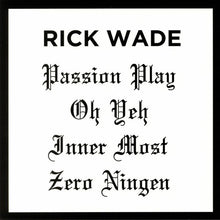 Load image into Gallery viewer, Rick Wade : Passion Play (12&quot;)
