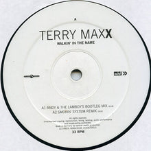 Load image into Gallery viewer, Terry Maxx : Walkin&#39; In The Name (12&quot;)

