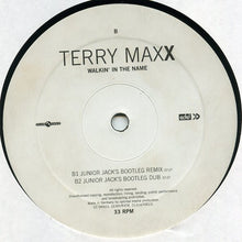 Load image into Gallery viewer, Terry Maxx : Walkin&#39; In The Name (12&quot;)
