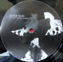 Load image into Gallery viewer, Alter Ego : Why Not?! (Remix) (12")
