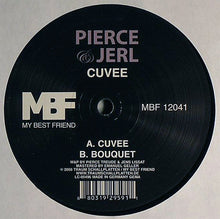 Load image into Gallery viewer, Pierce &amp; Jerl : Cuvee (12&quot;)
