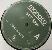 Load image into Gallery viewer, Monaco : See  Saw (2x12&quot;, Promo)
