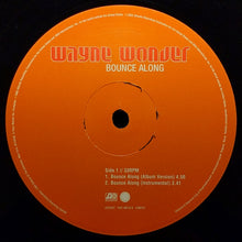 Load image into Gallery viewer, Wayne Wonder : Bounce Along (12&quot;)
