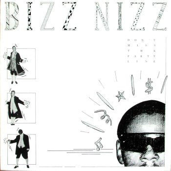 Bizz Nizz : Don't Miss The Party Line (12