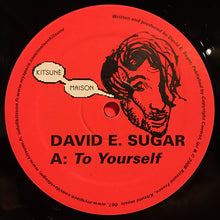 Load image into Gallery viewer, David E. Sugar* : To Yourself (12")
