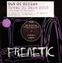 Load image into Gallery viewer, Out Of Office : Break Of Dawn 2008 (Suitcase At The Door) (12")
