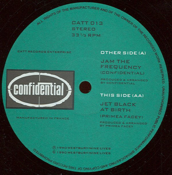 Buy Confidential / Primea Facey : Jam The Frequency / Jet Black At Birth (12