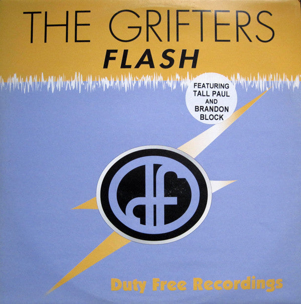 The Grifters (2) Featuring Tall Paul And Brandon Block : Flash (12