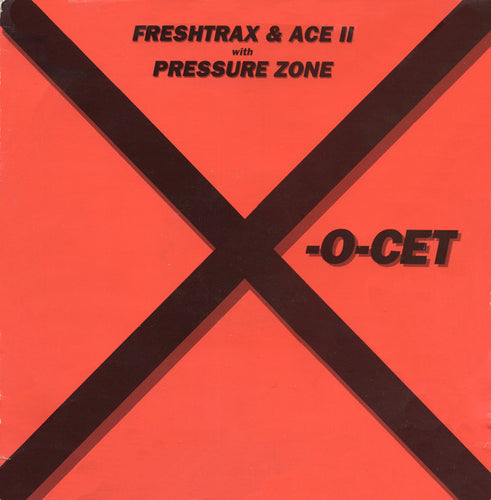 Freshtrax* & Ace II With Pressure Zone : X-O-Cet (12