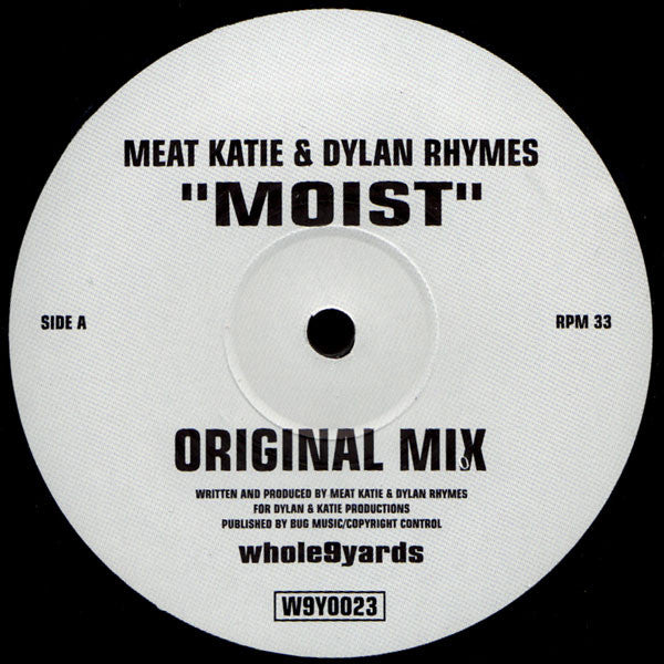 Meat Katie & Dylan Rhymes* : Moist (12