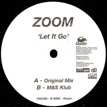 Load image into Gallery viewer, Zoom (3) : Let It Go (12&quot;)
