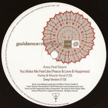 Load image into Gallery viewer, A:xus Feat. Naomi* : You Make Me Feel Like (Peace &amp; Love &amp; Happiness) (2x12")
