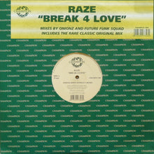 Load image into Gallery viewer, Raze : Break 4 Love (12")
