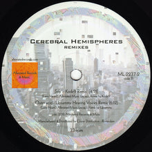 Load image into Gallery viewer, Mr. Fingers : Cerebral Hemispheres Remixes (12&quot;)
