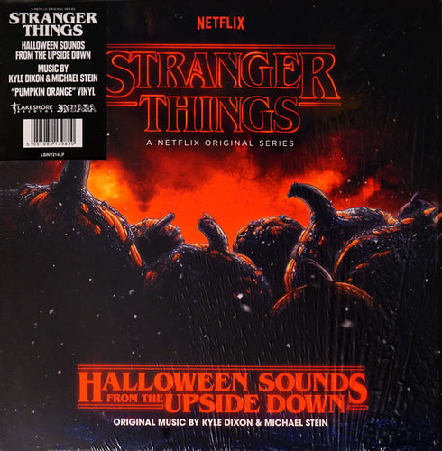 Kyle Dixon (2) & Michael Stein (9) : Stranger Things: Halloween Sounds From The Upside Down (LP, Album, Comp, Ltd, Ora)