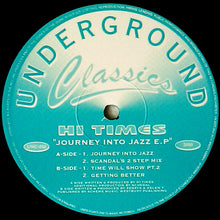 Load image into Gallery viewer, Hi Times : Journey Into Jazz E.P (12&quot;, EP)
