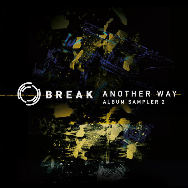 Break : Another Way (Album Sampler 2) (12