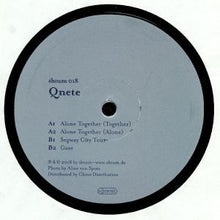 Load image into Gallery viewer, Qnete : Shtum 018  (12&quot;)
