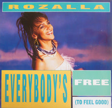 Load image into Gallery viewer, Rozalla : Everybody's Free (To Feel Good) (12")
