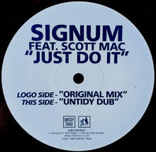 Load image into Gallery viewer, Signum Feat. Scott Mac : Just Do It (12")
