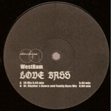 Load image into Gallery viewer, WestBam : Love Bass (12")
