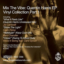 Load image into Gallery viewer, Quentin Harris : Mix The Vibe (Vinyl Collection Part.1) (12", EP)
