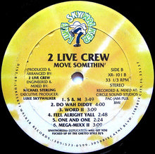 Load image into Gallery viewer, The 2 Live Crew : Move Somthin' (LP, Album)

