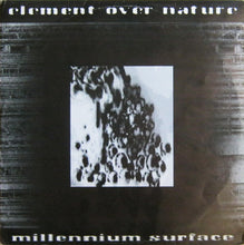 Load image into Gallery viewer, Element Over Nature : Millennium Surface (12")
