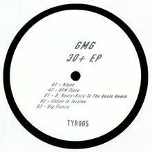 Load image into Gallery viewer, GMG (10) : 30+ EP (12&quot;, EP, W/Lbl, Han)
